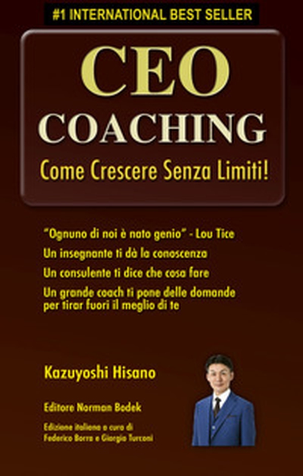 CEO Coaching. Come crescere senza limiti! - Librerie.coop CEO Coaching. Come crescere senza limiti! - Librerie.coop