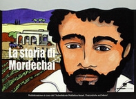La storia di Mordechai - Librerie.coop