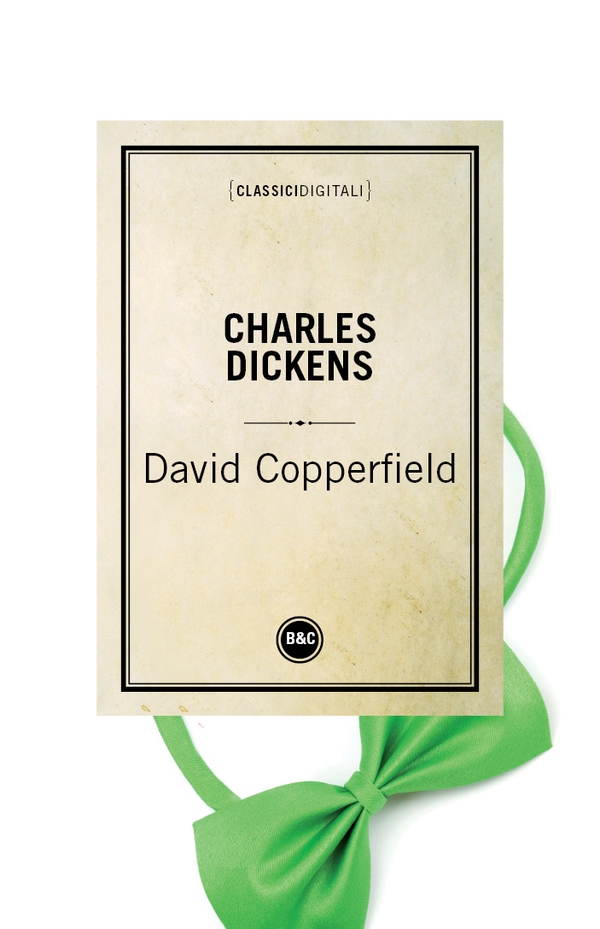 David Copperfield - Librerie.coop David Copperfield - Librerie.coop