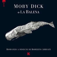 Moby Dick o la balena da Melville - Librerie.coop