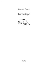 Triceratopo (del battere il pugno sul tavolo) - Librerie.coop
