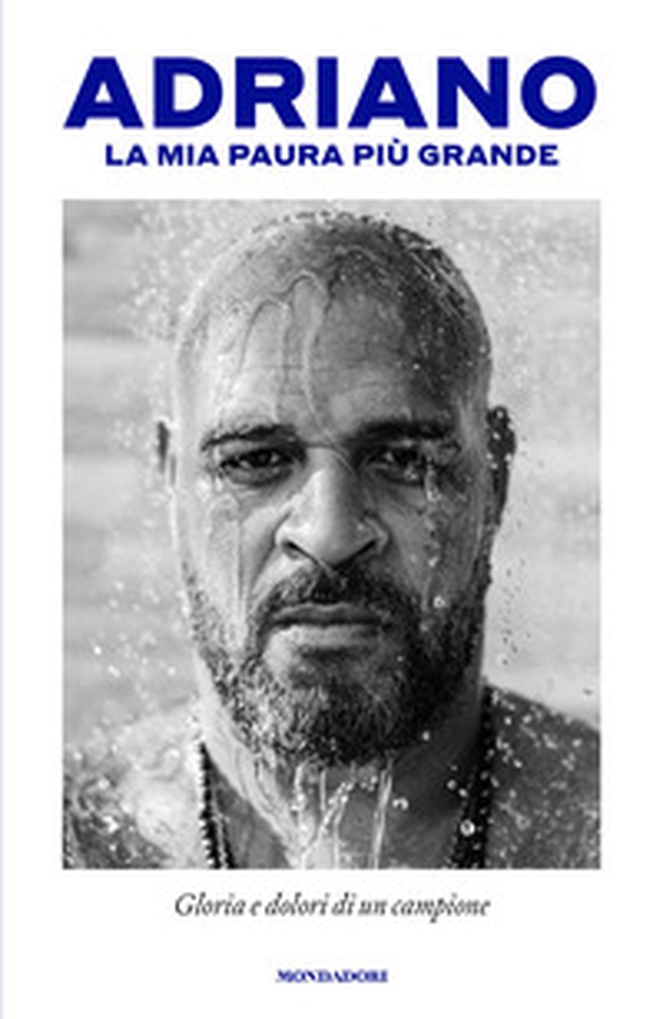 La mia paura più grande. Gloria e dolori di un campione - Librerie.coop