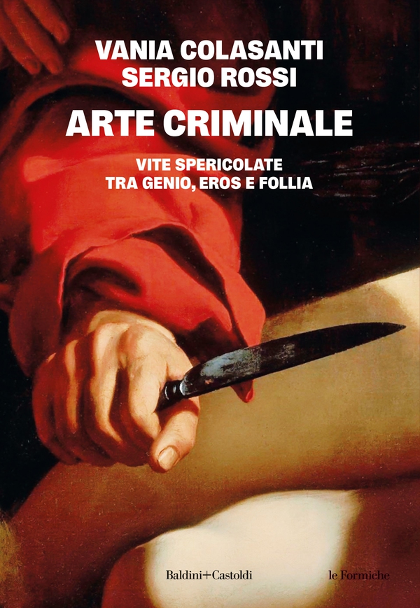 Arte criminale - Librerie.coop