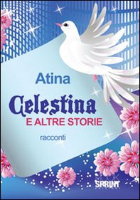 Celestina e altre storie - Librerie.coop