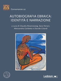 Autobiografia ebraica: identità e narrazione - Librerie.coop