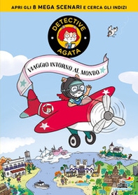 Viaggio intorno al mondo. Detective Agata - Librerie.coop