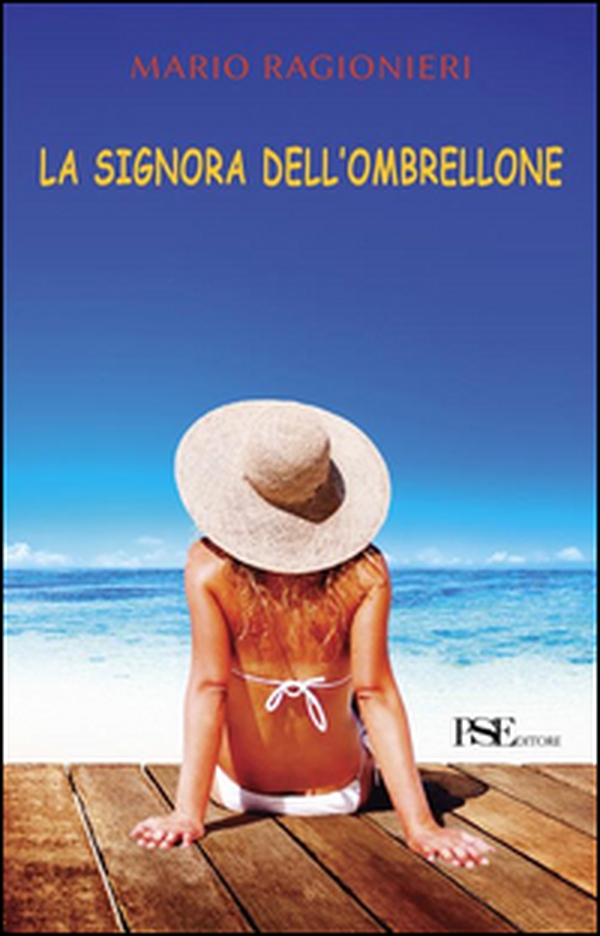 La signora dell'ombrellone - Librerie.coop La signora dell'ombrellone - Librerie.coop