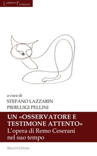 Un «osservatore e testimone attento». L'opera di Remo Ceserani nel suo tempo - Librerie.coop Un «osservatore e testimone attento». L'opera di Remo Ceserani nel suo tempo - Librerie.coop