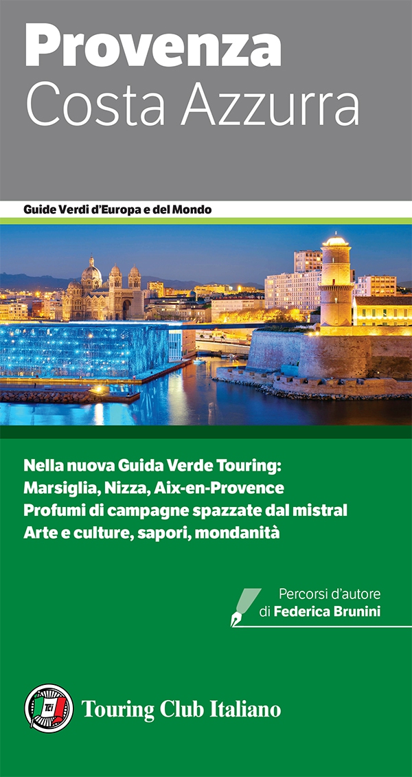 Provenza e Costa Azzurra - Librerie.coop Provenza e Costa Azzurra - Librerie.coop