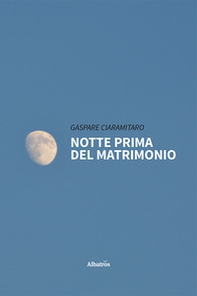 Notte prima del matrimonio - Librerie.coop