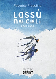 Lassù nei cieli - Librerie.coop
