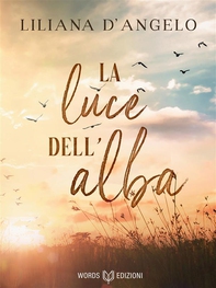 La luce dell'alba - Librerie.coop
