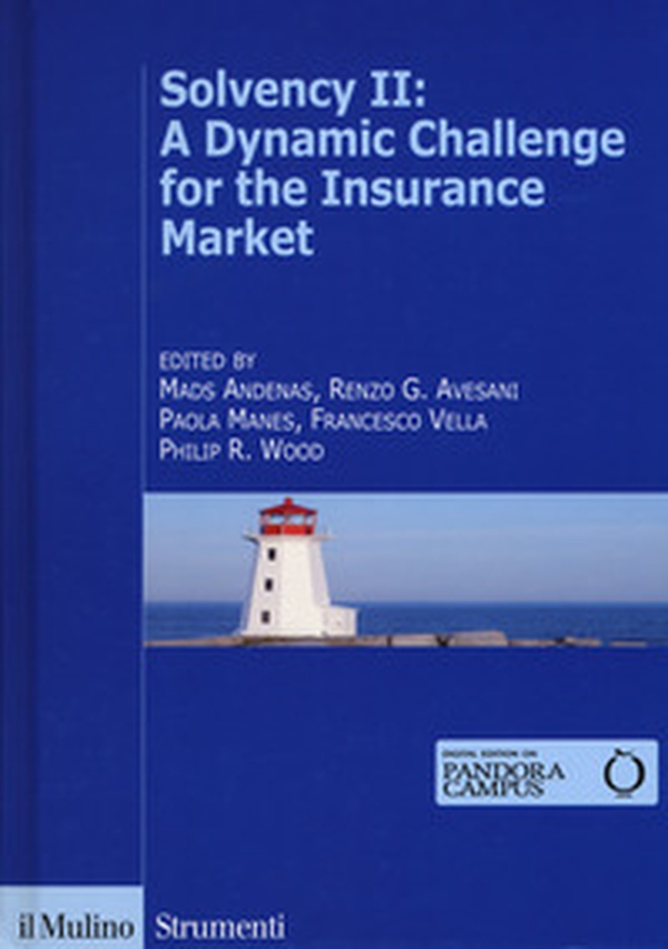 Solvency II: a dynamic challenge for the insurance market - Librerie.coop Solvency II: a dynamic challenge for the insurance market - Librerie.coop