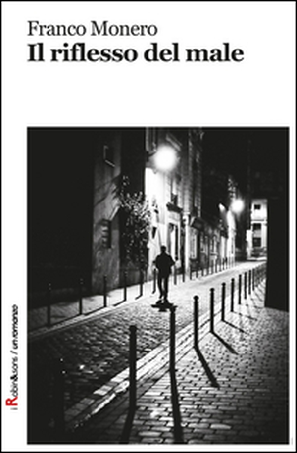 Il riflesso del male - Librerie.coop Il riflesso del male - Librerie.coop