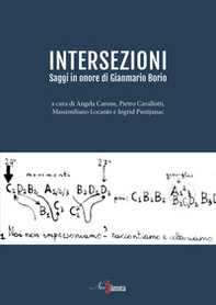 Intersezioni. Saggi in onore di Gianmario Borio - Librerie.coop