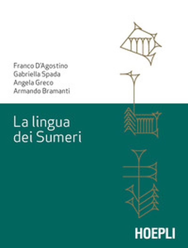 La lingua dei sumeri - Librerie.coop La lingua dei sumeri - Librerie.coop