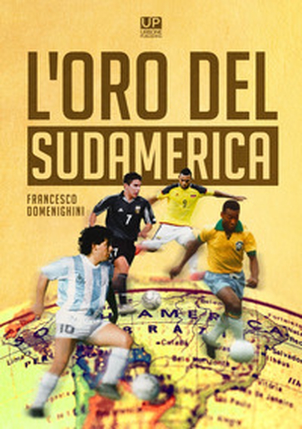 L'oro del Sudamerica - Librerie.coop L'oro del Sudamerica - Librerie.coop