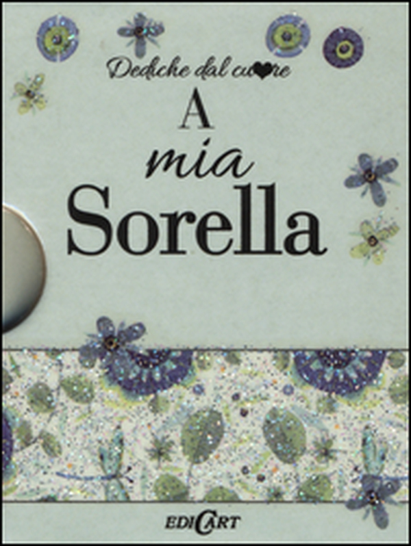 A mia sorella - Librerie.coop A mia sorella - Librerie.coop