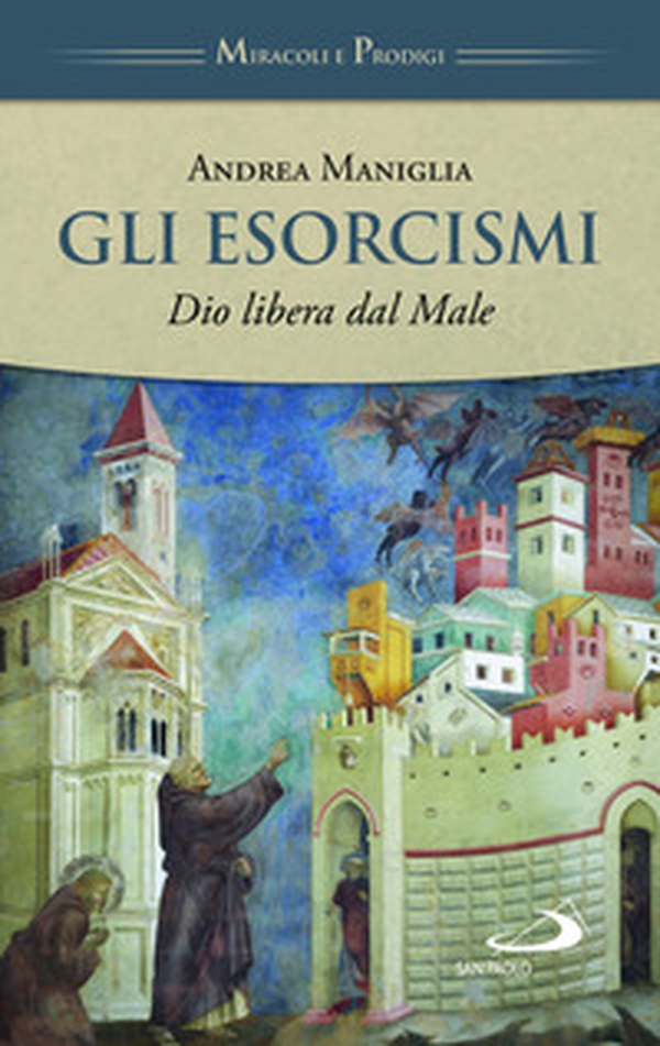 Gli esorcismi. Dio libera dal male - Librerie.coop Gli esorcismi. Dio libera dal male - Librerie.coop