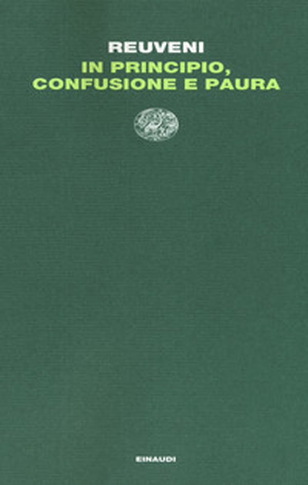 In principio, confusione e paura - Librerie.coop In principio, confusione e paura - Librerie.coop