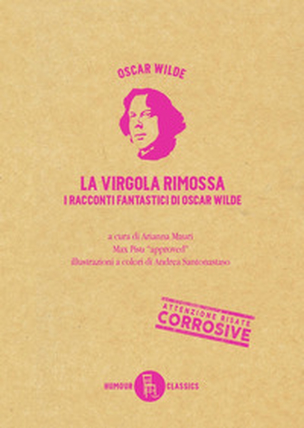 La virgola rimossa. Tutti i racconti e le fiabe di Oscar Wilde - Librerie.coop La virgola rimossa. Tutti i racconti e le fiabe di Oscar Wilde - Librerie.coop