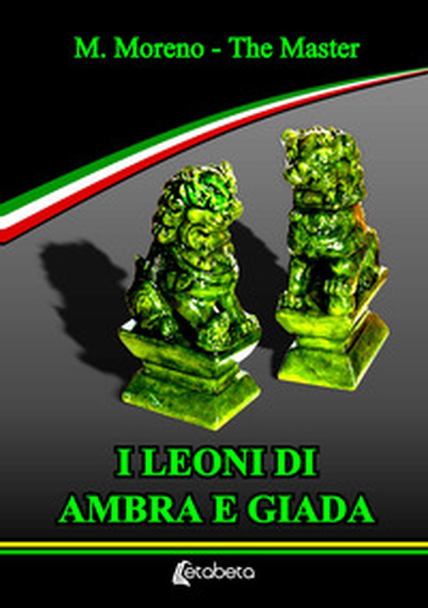 I leoni di Ambra e Giada - Librerie.coop I leoni di Ambra e Giada - Librerie.coop
