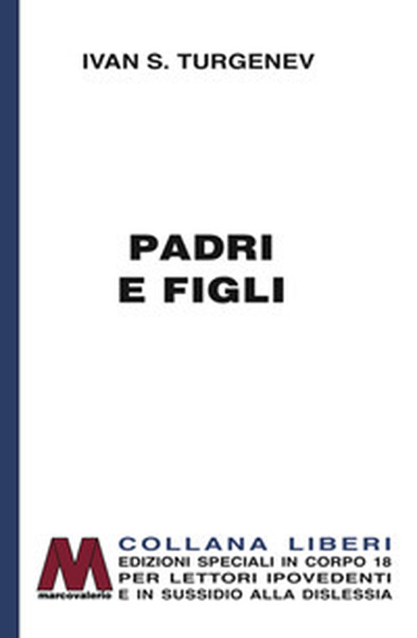 Padri e figli - Librerie.coop Padri e figli - Librerie.coop