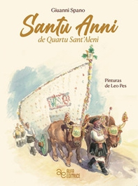 Santu anni de quartu sant'aleni - Librerie.coop