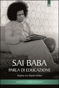 Sai Baba parla di educazione - Librerie.coop