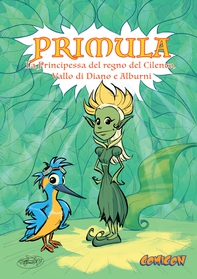 Primula. La Principessa del regno del Cilento, Vallo di Diano e Alburni - Librerie.coop