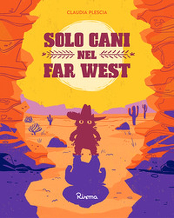 Solo cani nel Far West - Librerie.coop Solo cani nel Far West - Librerie.coop