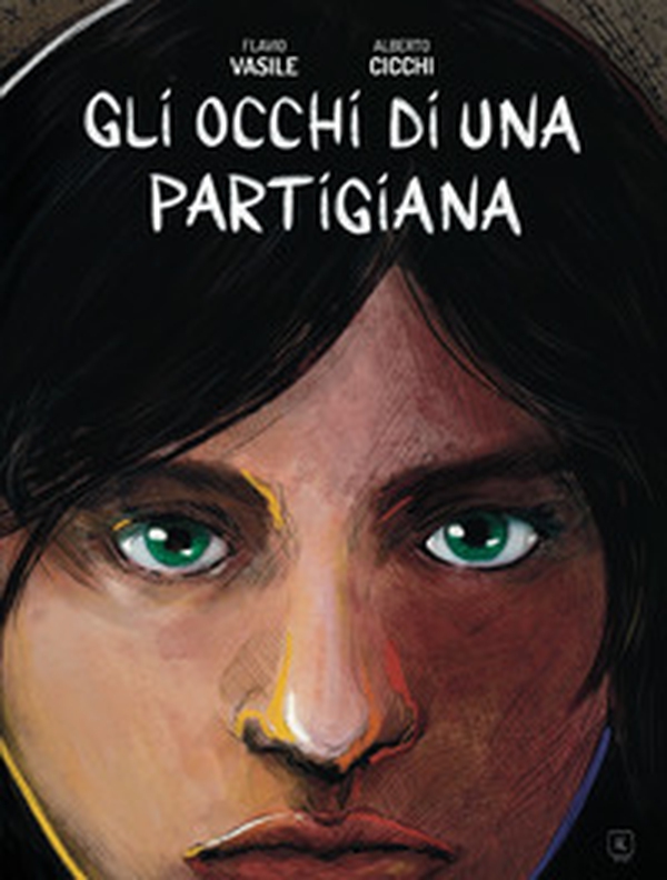 Gli occhi di una partigiana - Librerie.coop Gli occhi di una partigiana - Librerie.coop