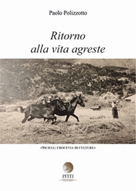 Ritorno alla vita agreste - Librerie.coop