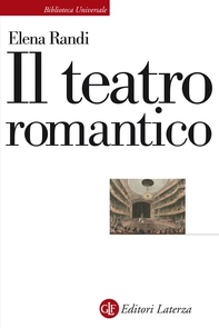 Il teatro romantico - Librerie.coop