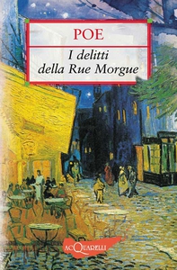 I delitti della Rue Morgue. Il mistero di Marie Rogêt - Librerie.coop I delitti della Rue Morgue. Il mistero di Marie Rogêt - Librerie.coop