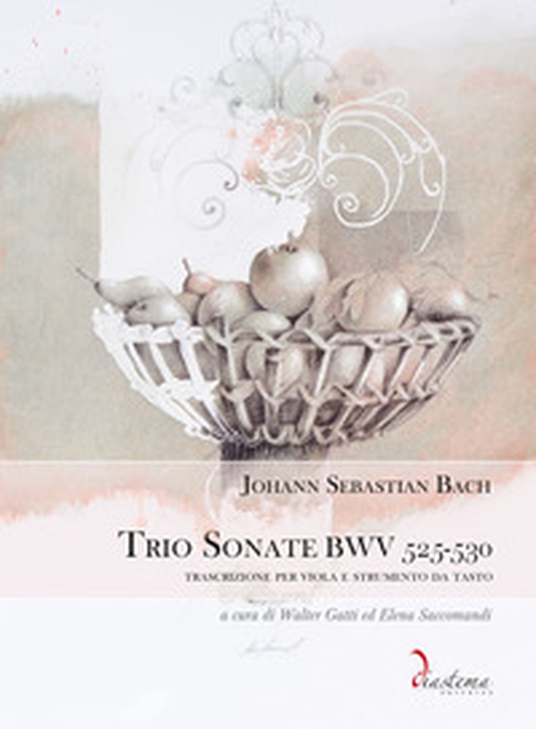 Trio Sonate BWV 525-530. Trascrizione per viola e strumento da tasto - Librerie.coop Trio Sonate BWV 525-530. Trascrizione per viola e strumento da tasto - Librerie.coop