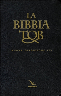La Bibbia Tob. Nuova traduzione Cei - Librerie.coop