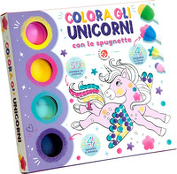 Colora gli unicorni con le spugnette - Librerie.coop