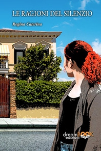Le ragioni del silenzio - Librerie.coop Le ragioni del silenzio - Librerie.coop