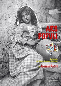 Ars populi. Antologia del teatro popolare siciliano - Librerie.coop Ars populi. Antologia del teatro popolare siciliano - Librerie.coop