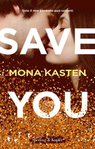 Save you. Ediz. italiana - Librerie.coop