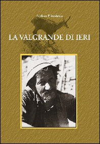 La Valgrande di ieri - Librerie.coop