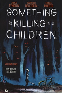 Something is killing the children - Librerie.coop