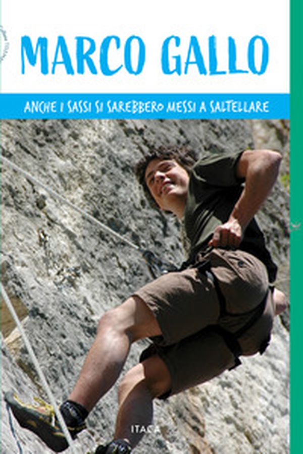 Marco Gallo. Anche i sassi si sarebbero messi a saltellare - Librerie.coop