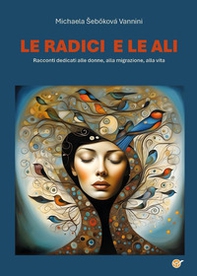 Le radici e le ali - Librerie.coop