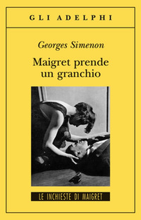 Maigret prende un granchio - Librerie.coop Maigret prende un granchio - Librerie.coop