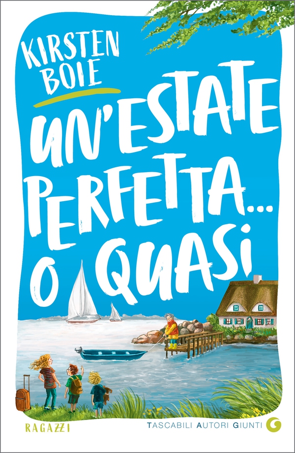 Un'estate perfetta... o quasi - Librerie.coop Un'estate perfetta... o quasi - Librerie.coop