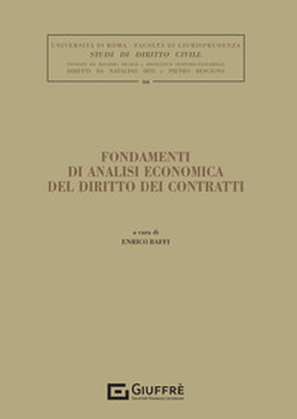 Fondamenti di analisi economica del diritto dei contratti - Librerie.coop Fondamenti di analisi economica del diritto dei contratti - Librerie.coop