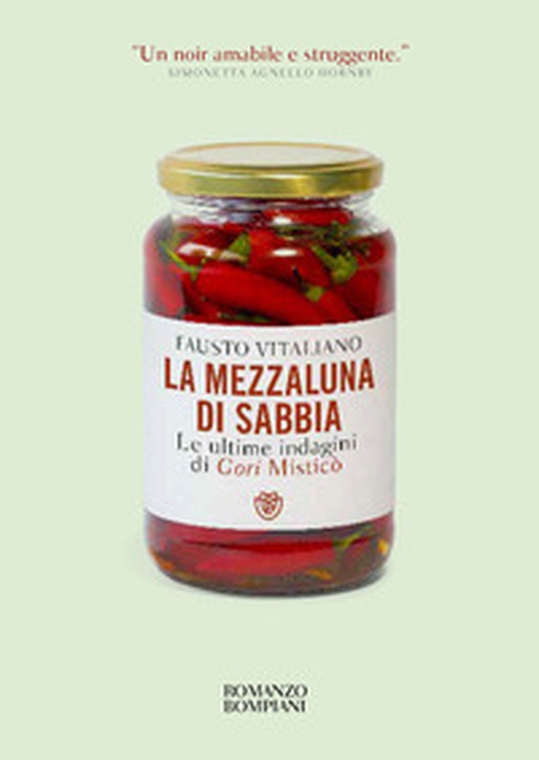La mezzaluna di sabbia. Le ultime indagini di Gori Misticò - Librerie.coop La mezzaluna di sabbia. Le ultime indagini di Gori Misticò - Librerie.coop
