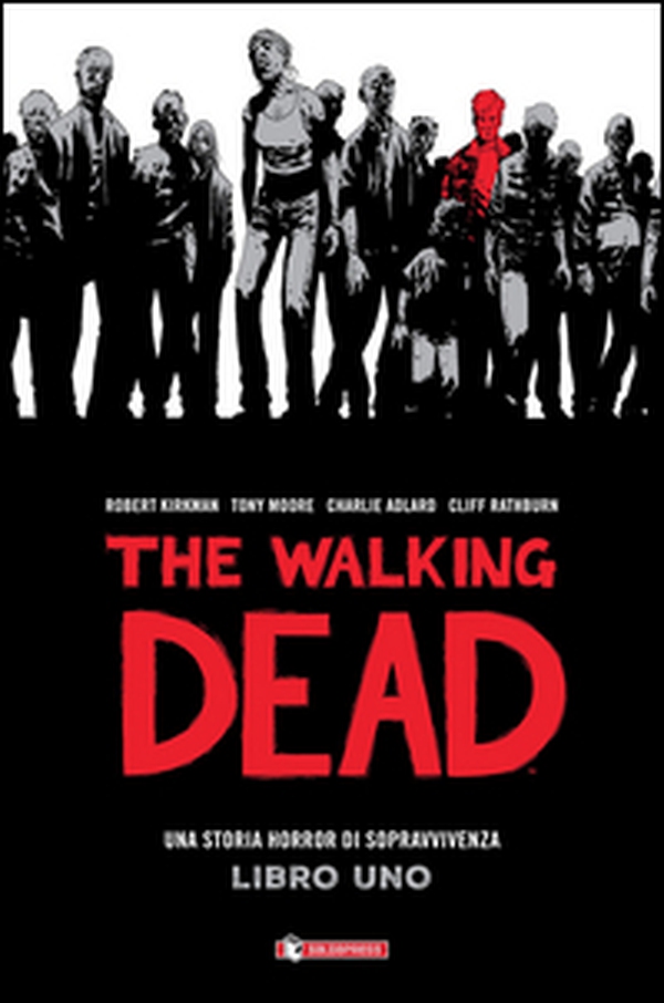 The walking dead - Librerie.coop The walking dead - Librerie.coop